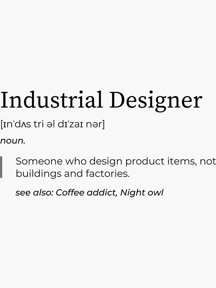 industrial-designer-funny-definition-sticker-for-sale-by