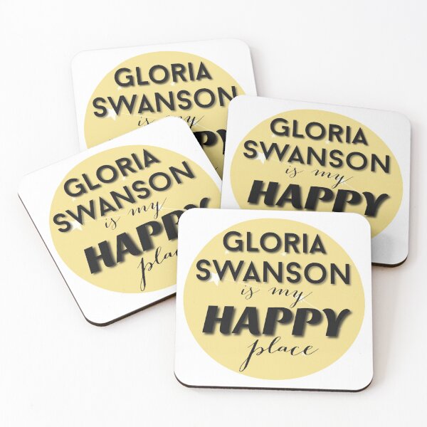 Item preview, Gloria Swanson is my Happy Place designed and sold by Arkadina.