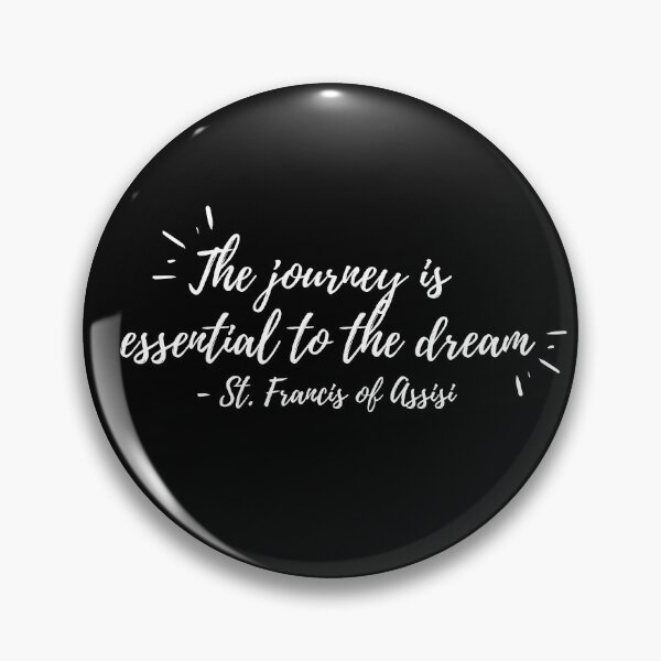 Item preview, The journey is essential to the dream (white text) designed and sold by Grace Feucht.