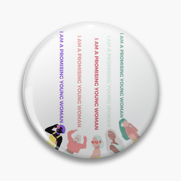Item preview, Promising young woman - "I am a promising young woman" designed and sold by AshVibesXX.