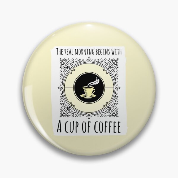 Item preview, The Real Morning Begins With A Cup Of Coffee designed and sold by cttdesign.