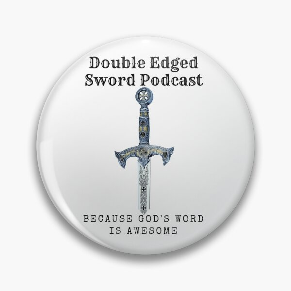 Item preview, Double Edged Sword Podcast designed and sold by Sean Kilgo.