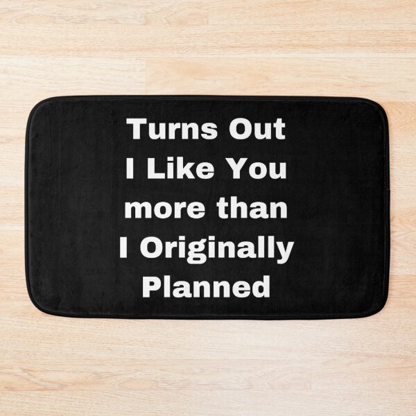 Item preview, i like you more than originally planned designed and sold by Yeewen88.