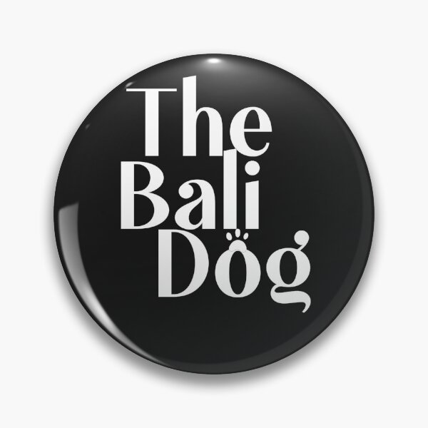 Item preview, Copie de The Bali Dog designed and sold by PNGberry.