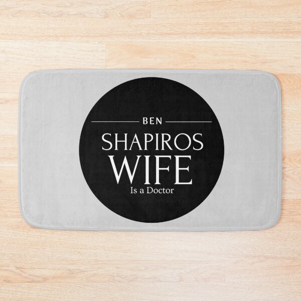 Item preview,  'Ben Shapiro's Wife is a Doctor' 'Round Design' designed and sold by Millenial Designs.