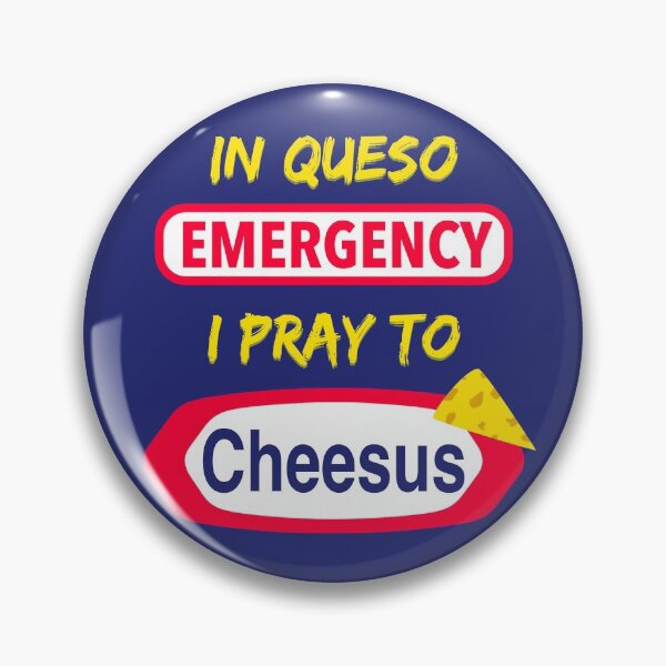 Item preview, In Queso Emergency I Pray to Cheesus designed and sold by aribluestein.