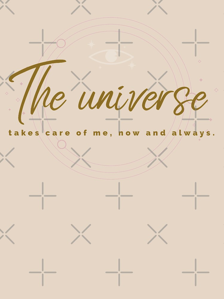 The universe takes care of me by WendyLeyten