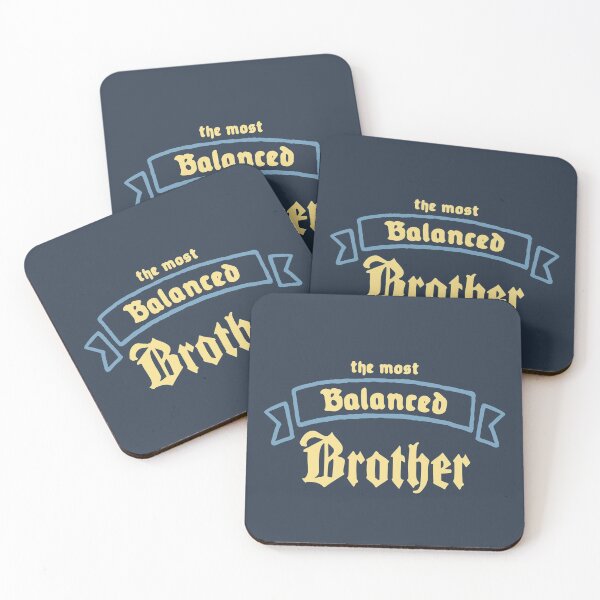 Item preview, The Most Balanced Brother designed and sold by Chubuter.