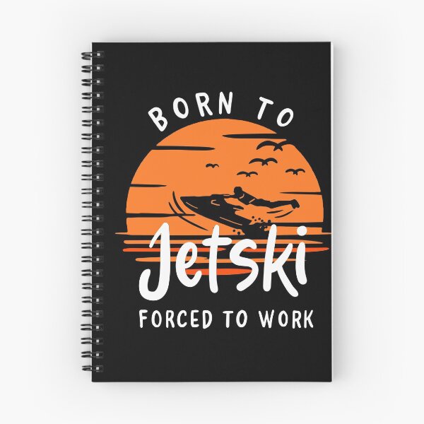 Item preview, Born To Jet Ski Forced To Work designed and sold by Sandra78.