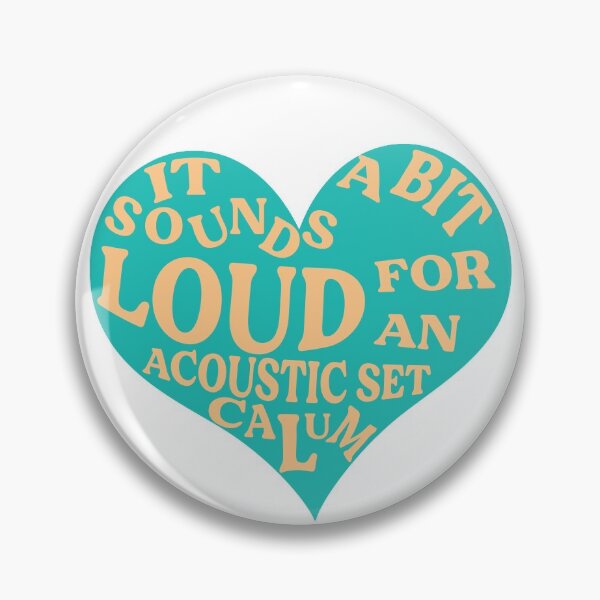 Item preview, IT SOUNDS A BIT LOUD FOR AN ACOUSTIC SET designed and sold by Sick Dog.