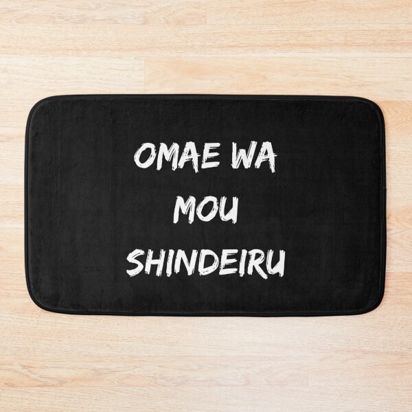 Item preview, Omae Wa Mou Shindeiru You Are Already Dead designed and sold by geoda.