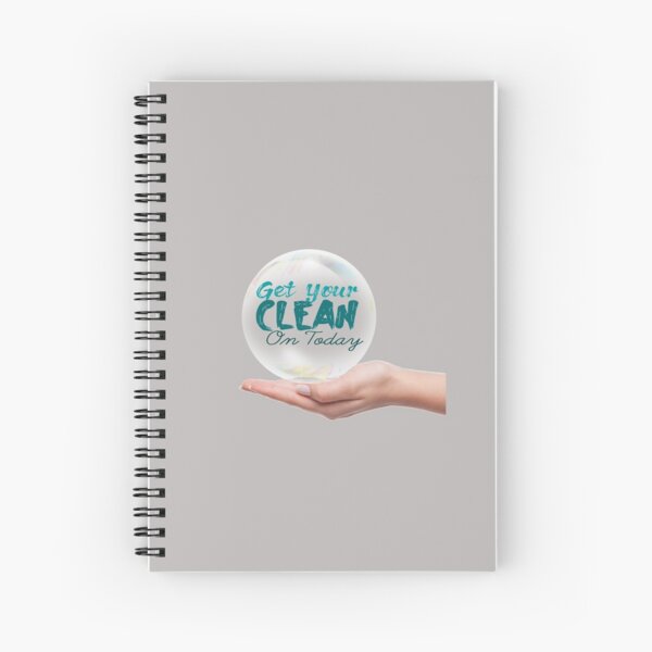 Get Your Clean On Today 2021 Spiral Notebook