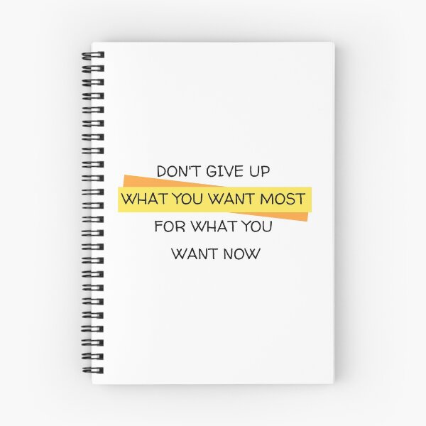Item preview, Don't give up what you want most for what you want now designed and sold by LADYGOODMOOD.