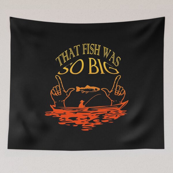 Item preview, That Fish Was So Big designed and sold by BritzShop.