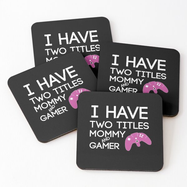 Item preview, I Have Two Titles Mommy And Gamer Funny gaming Gift For gamer Lovers  designed and sold by pedrored369.