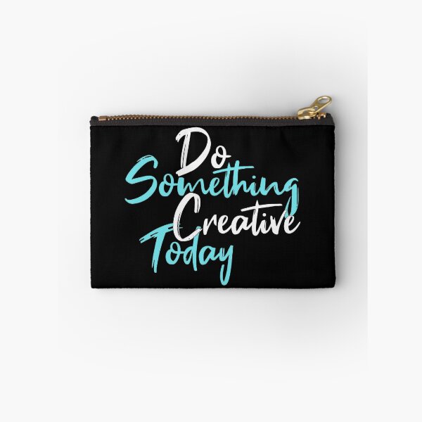 Item preview, Do something creative today designed and sold by della95.