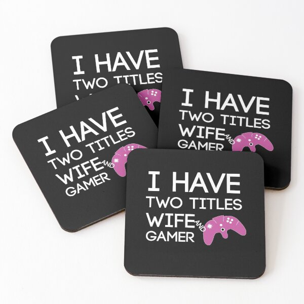 Item preview, I Have Two Titles Wife And Gamer Funny gaming Gift For gamer Lovers  designed and sold by pedrored369.