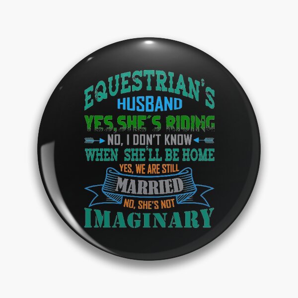 Item preview, Equestrian's Husband designed and sold by FishingloversYT.