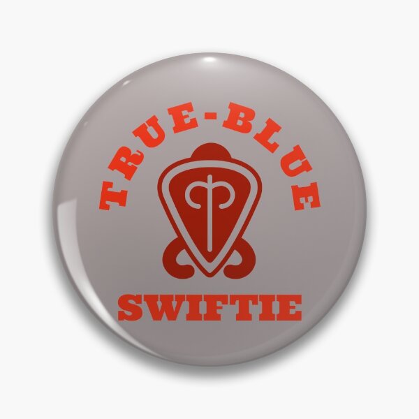 Item preview, true-blue swiftie. loyalty emblem. fans of taylor swift designed and sold by efenem.