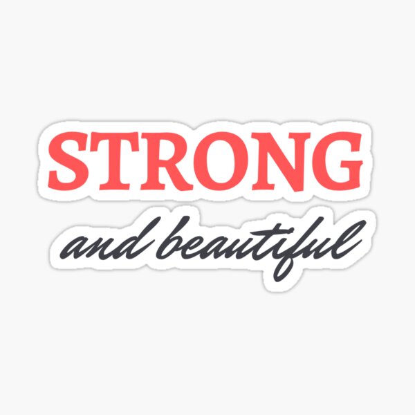 Item preview, Strong and Beautiful designed and sold by heritage-shop.