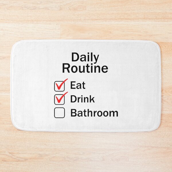Item preview, Daily Routine: Eat, Drink And Bathroom  designed and sold by FanaticB.