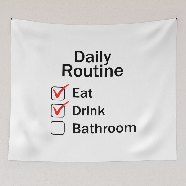 Item preview, Daily Routine: Eat, Drink And Bathroom  designed and sold by FanaticB.