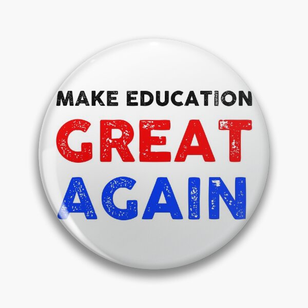 Item preview, Make education great again designed and sold by GoldenDov.
