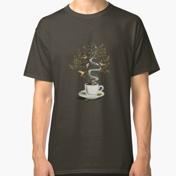 A Cup of Dreams Classic T-Shirt