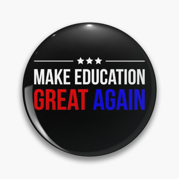 Item preview, Make education great again designed and sold by GoldenDov.