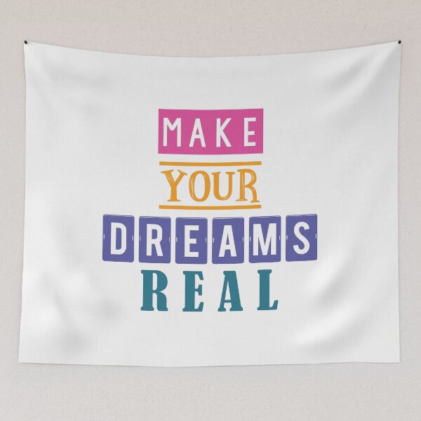 Item preview, Make your dreams real designed and sold by Samridhi Verma.
