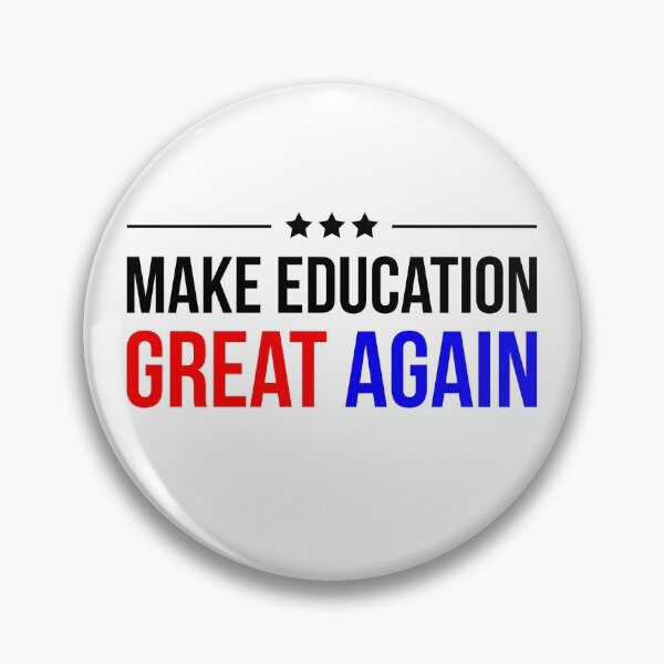 Item preview, Make education great again designed and sold by GoldenDov.