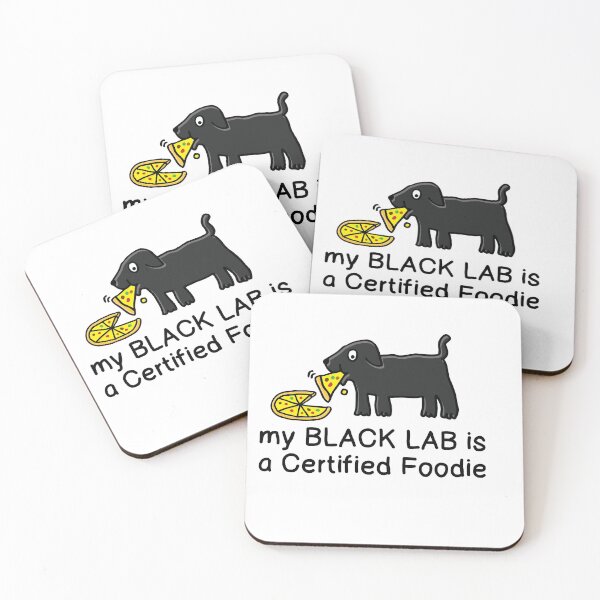 Item preview, My black labrador dog is a certified foodie designed and sold by happysketchy.