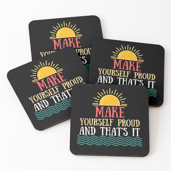 Item preview, Make yourself Proud, Beautiful quote. designed and sold by Theleochick.