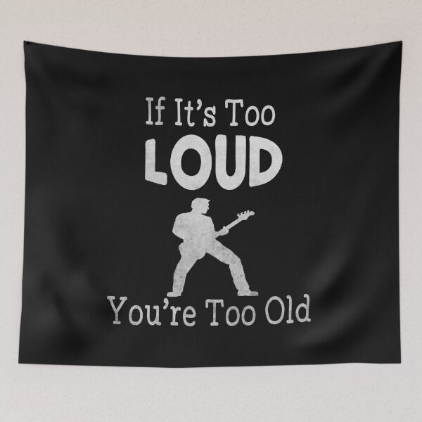 Item preview, If It's Too Loud You're Too Old Guitar designed and sold by Pitchou07.