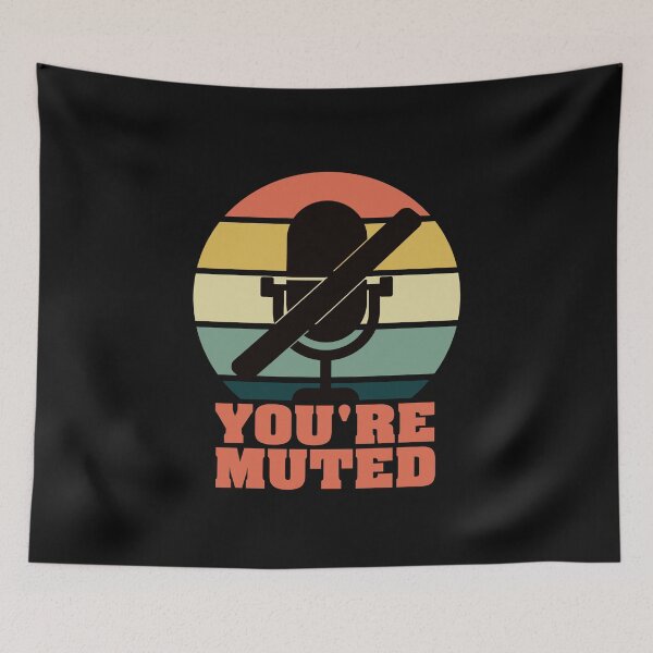 Item preview, You're Muted Essential Classic Work Sticker And Shirt Design designed and sold by Glike.