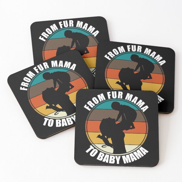 Item preview, From Fur Mama To Baby Mama designed and sold by Giacob.