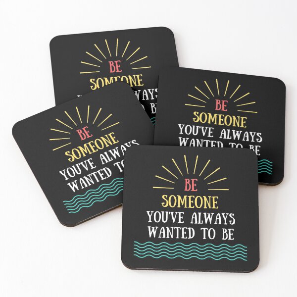 Item preview, Be someone you've always wanted to be. designed and sold by Theleochick.