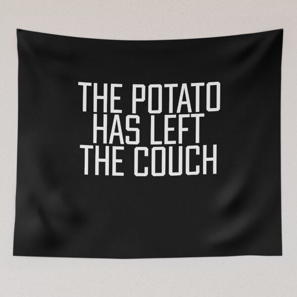Item preview, The Potato Has Left The Couch Funny Graphic Lazy Vacation Weekend College Gift For Graduate designed and sold by Akmloza.