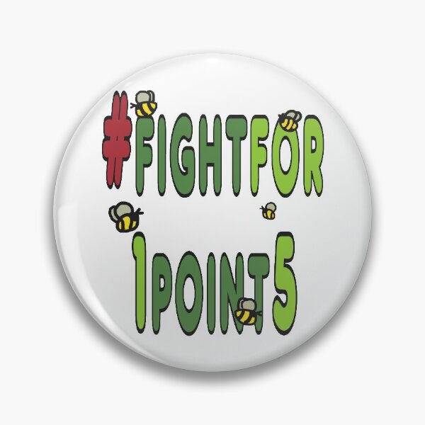 Item preview, #fightfor1point5 designed and sold by Mark-Ewbie.
