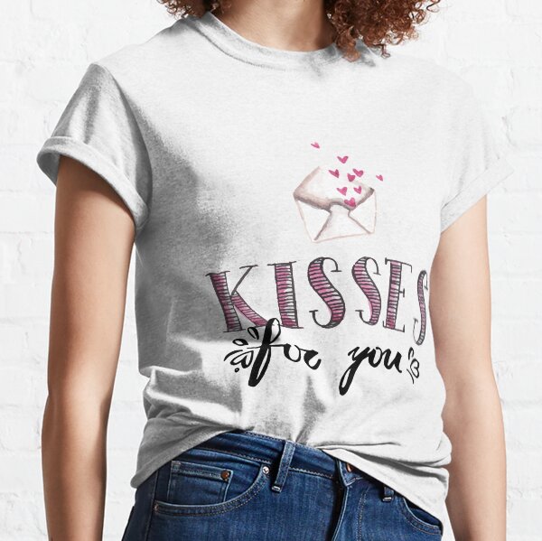Happy Valentine Kisses For You Love Letter Classic T-Shirt