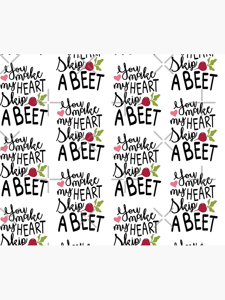 You Make My Heart Skip A Beet Funny Valentines Day Tapestry By Happinestshop Redbubble