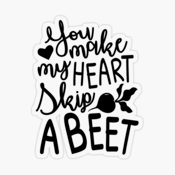 Funny Valentines You Make My Heart Beet GIF