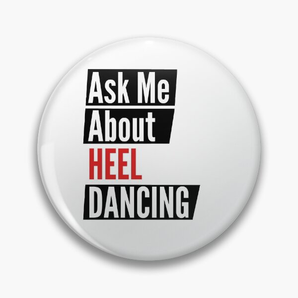 Item preview, Ask me about heel dancing designed and sold by Styler Design.