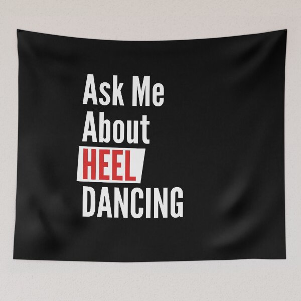 Item preview, Ask me about heel dancing designed and sold by Styler Design.