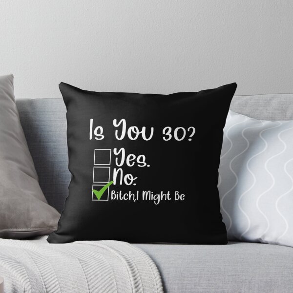 Item preview, Funny 30th Birthday Is You 30? Bitch I Might Be Sassy 30th Birthday 30th Birthday Gift For 30th Birthday designed and sold by Akmloza.