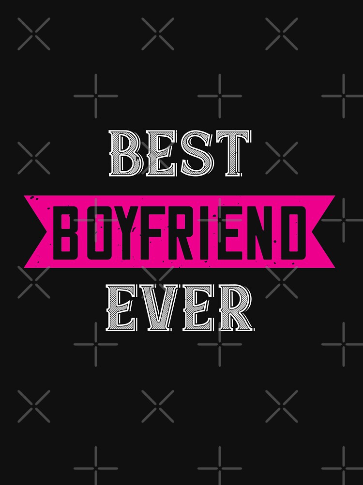 Happy Valentine Best Boyfriend Ever by NextLVLShirts