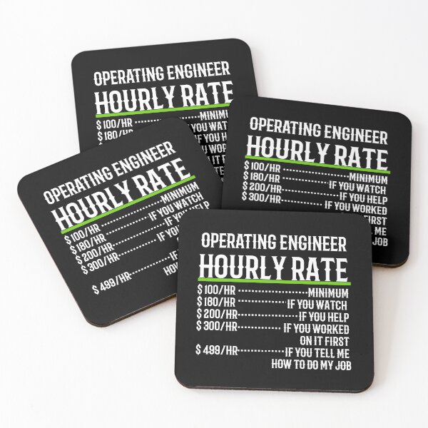 Item preview, Operating Engineer Hourly Rate designed and sold by TeesYouWant.