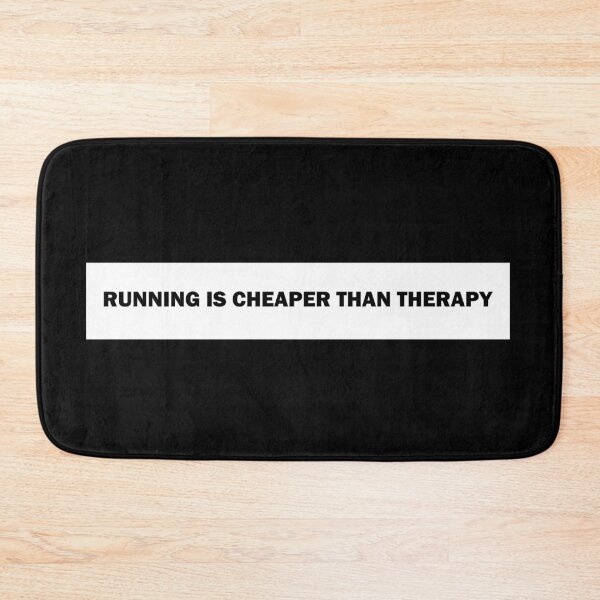 Item preview, Running Is Cheaper Than Therapy designed and sold by Kriti Rastogi.