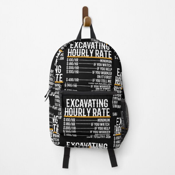 Item preview, Excavating Hourly Rate designed and sold by TeesYouWant.