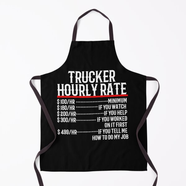 Artikelvorschau, Stundensatz für Trucker entworfen und verkauft von TeesYouWant.